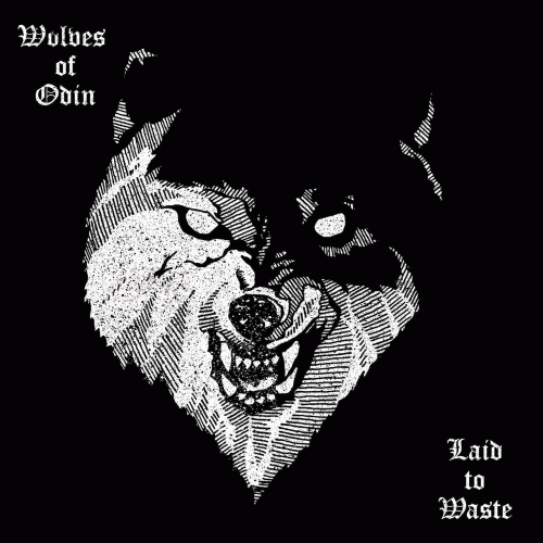 Wolves Of Odin : Laid to Waste